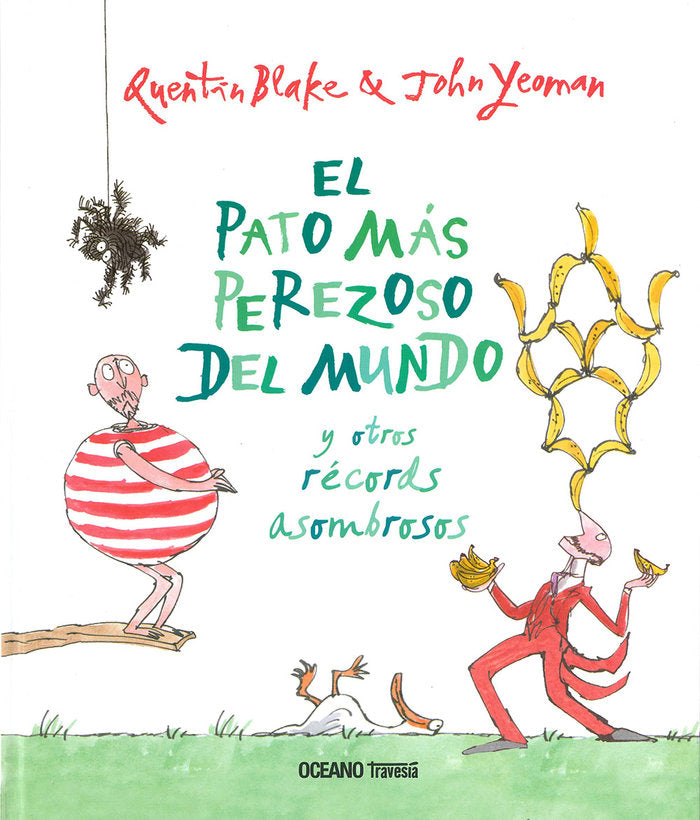 El Pato Más Perezoso Del Mundo - Océano Infantil