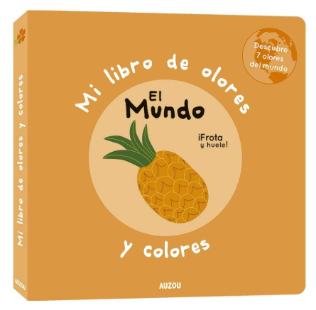 Mi Libro De Olores El Mundo - Azeta