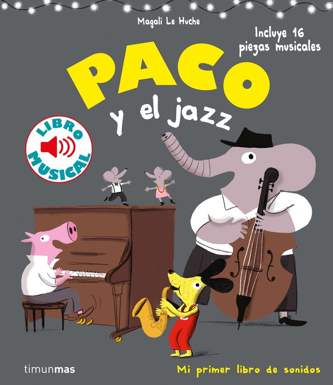 Paco y el Jazz - Timun