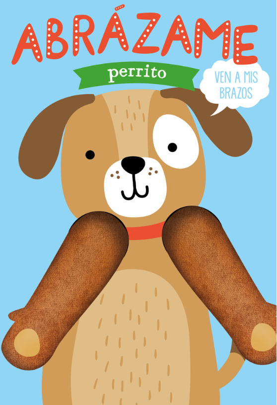 Abrázame Perrito - Bruño