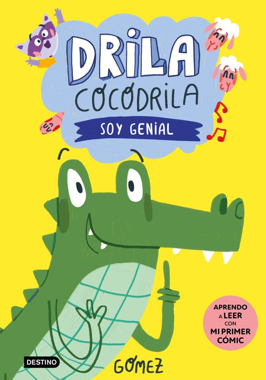 Drila Cocodrila 2 Soy Genial - Destino Infantil