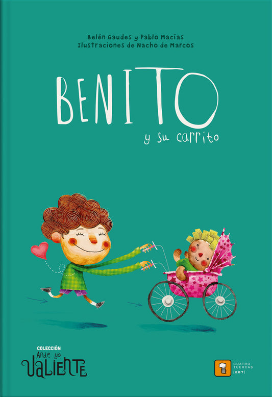 Benito y su Carrito - Ande Yo Valiente
