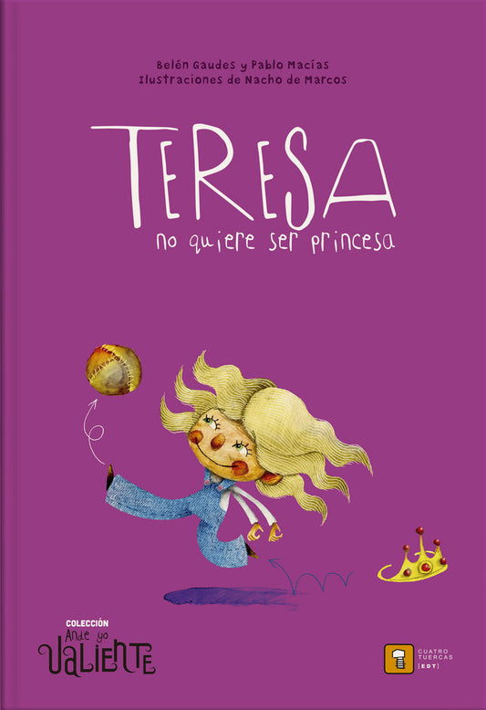 Teresa no Quiere Ser Princesa - Ande Yo Valiente