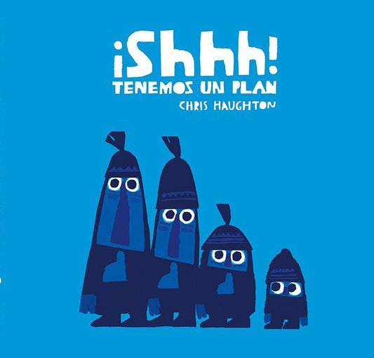 Shhh Tenemos Un Plan - Nube Ocho