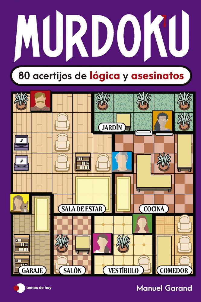 Murdoku 80 Acertijos de Lógica Y Asesinatos - Manuel Garand