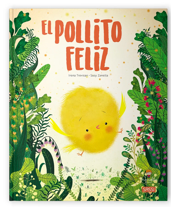 El Pollito Feliz - Sassi