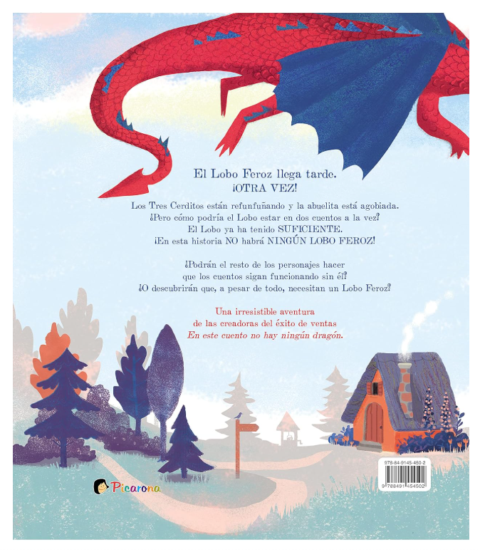 En Este Cuento No Hay Ningún Lobo Feroz - Picarona