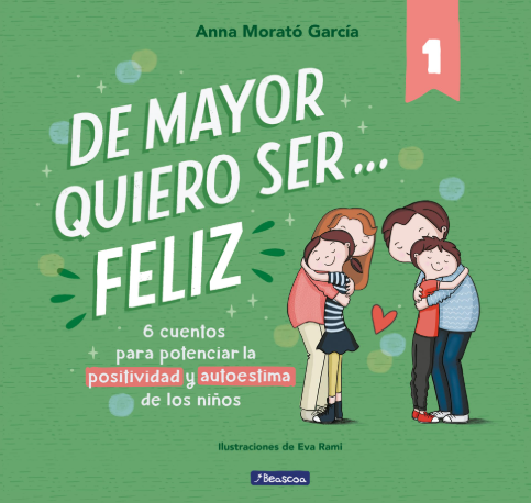 De Mayor Quiero Ser Feliz - Beascoa