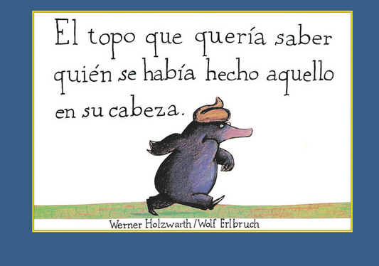 Topo Que Queria Saber Quien Se Había Hecho Aquello - Beascoa