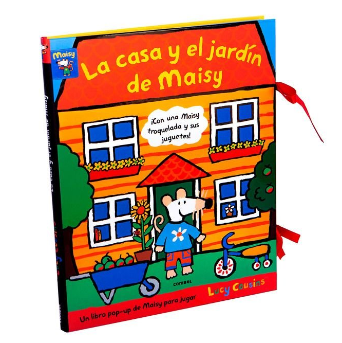La Casa Y El Jardín de Maisy - Combel