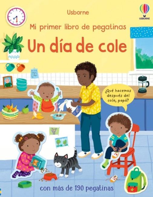 UN DIA DE COLE MI PRIMER LIBRO DE PEGATINAS - Usborne