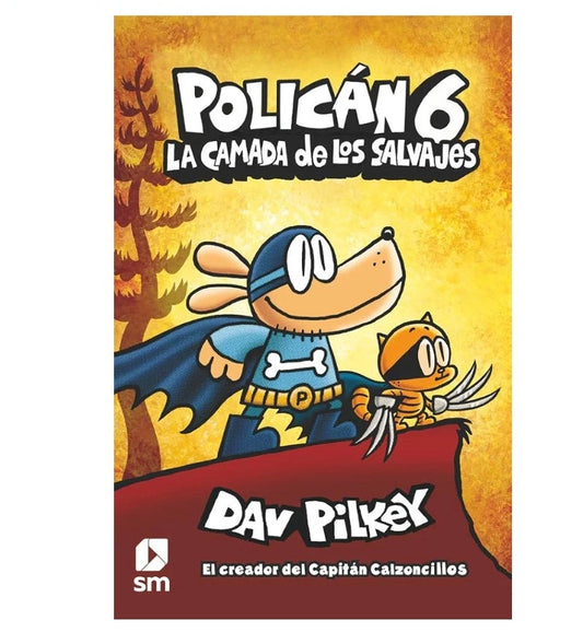 Polican 6 La Camada De Los Salvajes - SM